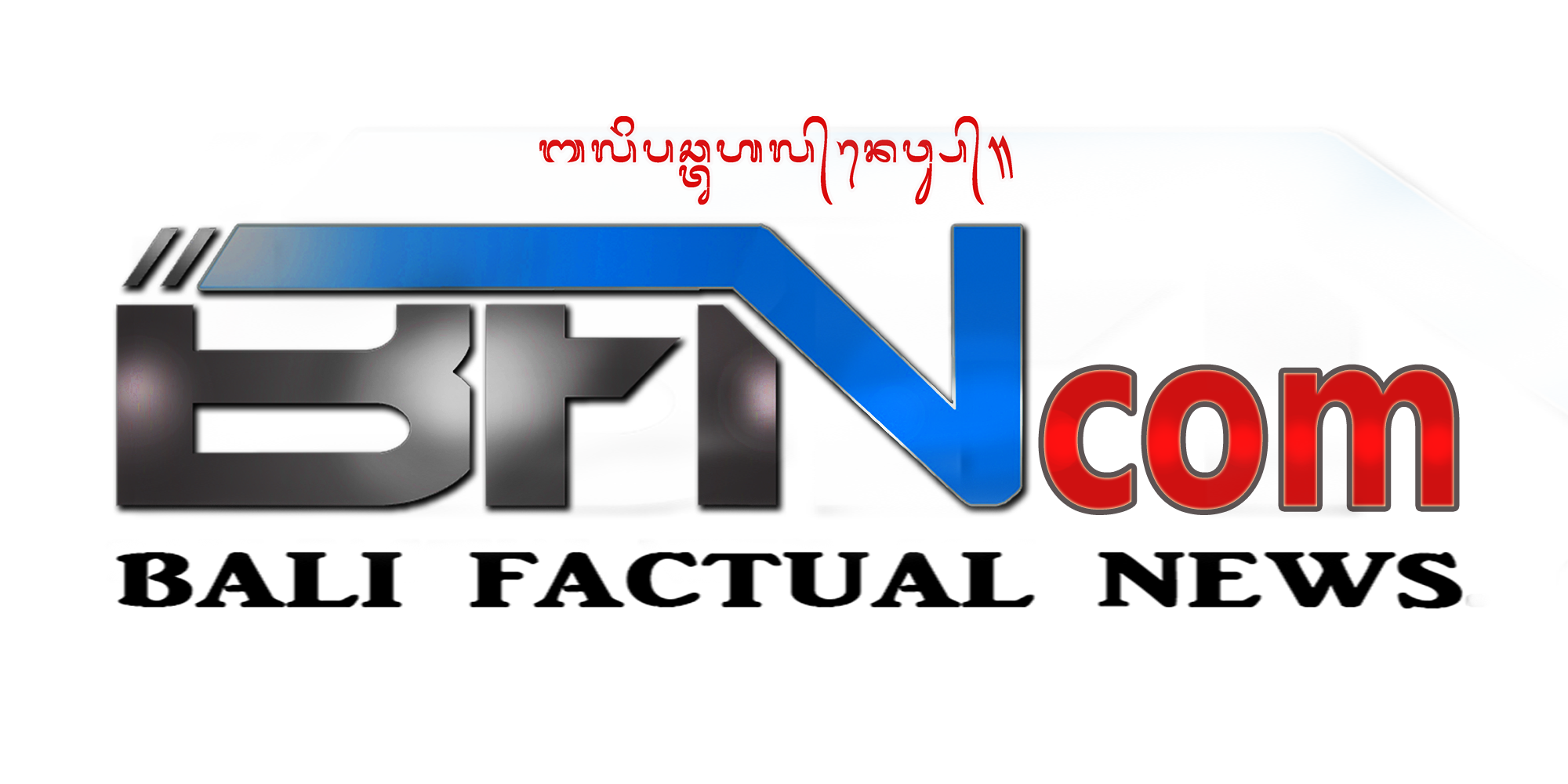Bali Factual News, Berita Terkini di Bali, Tajam, Lugas dan Bertanggung Jawab