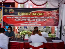 Peringati Hari Bhakti Pemasyarakatan ke-59, Lapas Singaraja Gelar Donor Darah
