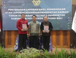 Delapan Kali Raih WTP, BPK RI Puji Laporan Keuangan Pemkab Karangasem dan DPRD