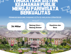 Tingkatkan Sistem Keamanan Publik Menuju Pariwisata Berkualitas