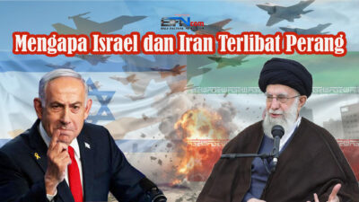 mengapa-israel-dan-iran-terlibat-perang