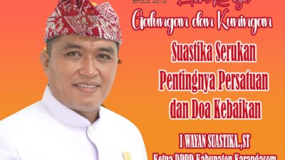 Hari Raya Galungan dan Kuningan, Suastika Serukan Pentingnya Persatuan dan Doa Kebaikan