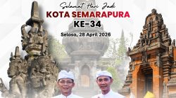 Pemerintah Kabupaten Klungkung Mengucapkan, Selamat Hari Puputan Klungkung ke 118 dan Selamat Hari Jadi Kota Semarapura ke 34