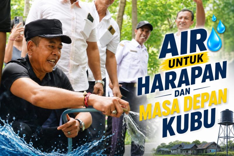 air-untuk-harapan-dan-masa-depan-kubu
