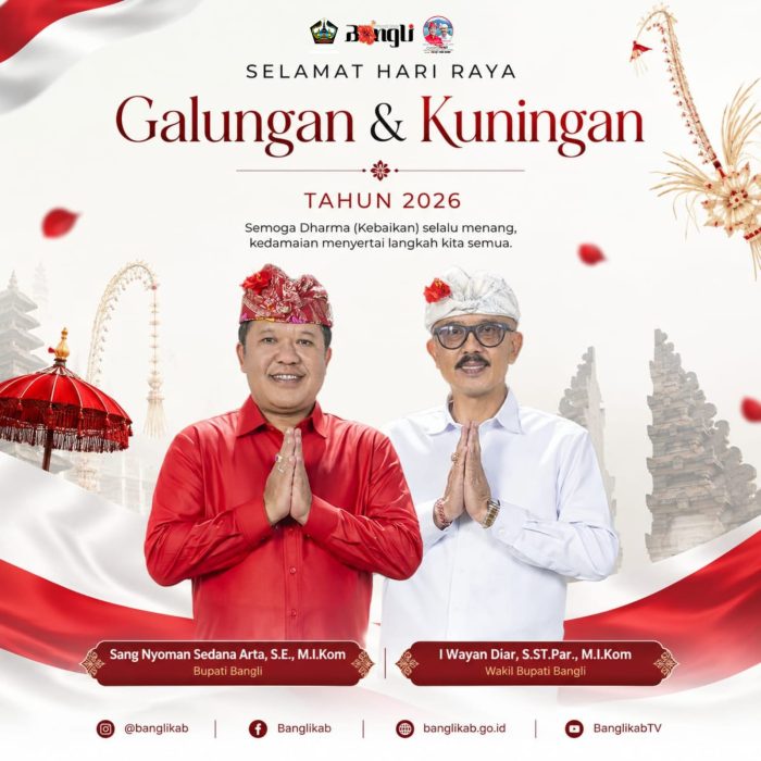 Bupati Bangli Sang Nyoman Sedana Arta dan Wakil Bupati Bangli I Wayan Diar Mengucapkan Selamat Hari Raya Galungan Tahun 2026