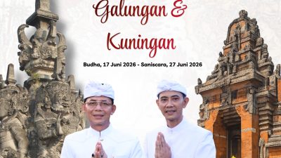 Bupati Klungkung I Made Satria dan Wakil Bupati Klungkung Tjokorda Gde Surya Putra Mengucapkan Selamat Hari Raya Galungan dan Kuningan Tahun 2026