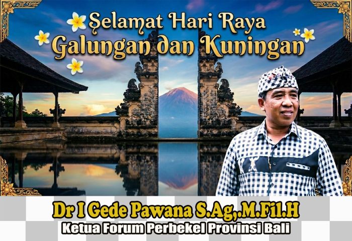 dr-i-gede-pawana-s-ag-m-fil-h-ketua-forum-perbekel-provinsi-bali-mengucapkan-selamat-hari-raya-galungan-dan-kuningan