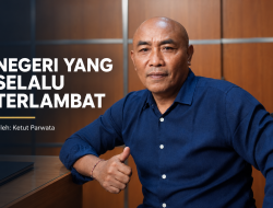Negeri yang Selalu Terlambat