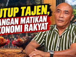 Tutup Tajen, Jangan Matikan Ekonomi Rakyat